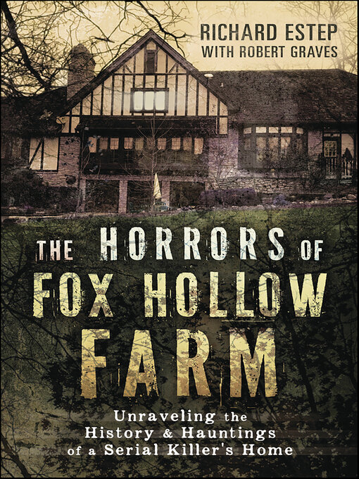 Title details for The Horrors of Fox Hollow Farm by Richard Estep - Available